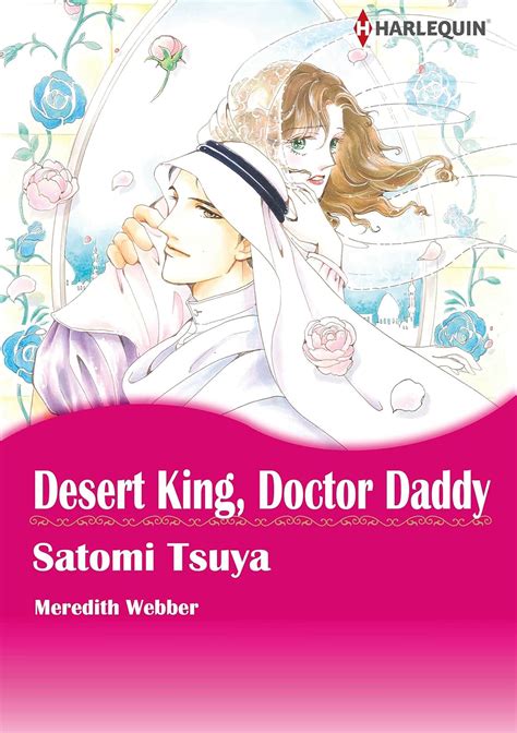 desert king doctor daddy harlequin comics Kindle Editon