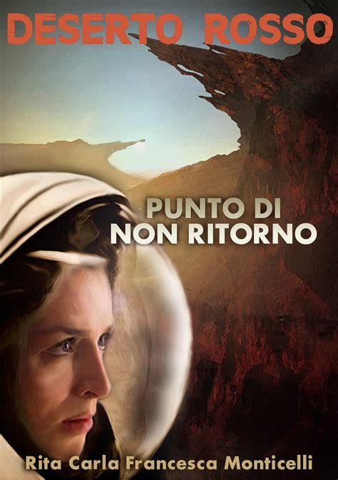 deserto rosso punto di non ritorno volume 1 italian edition Kindle Editon