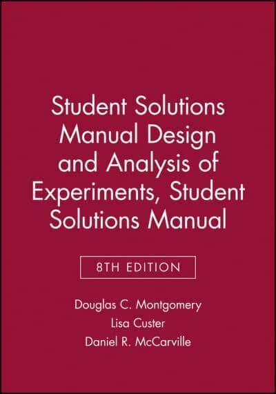 design analysis of experiments 8th edition solutions manual PDF