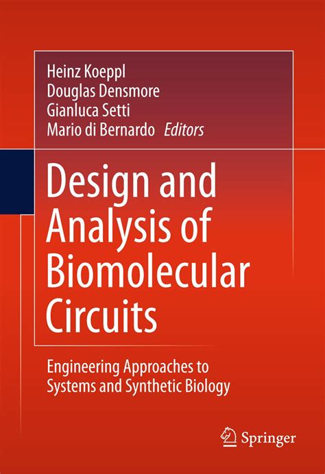 design and analysis of biomolecular circuits engineering approaches to systems and synthetic biology PDF