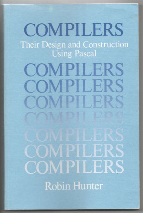 design and construction of compilers wiley series in computing Kindle Editon