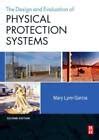 design and evaluation of physical protection systems second edition Reader