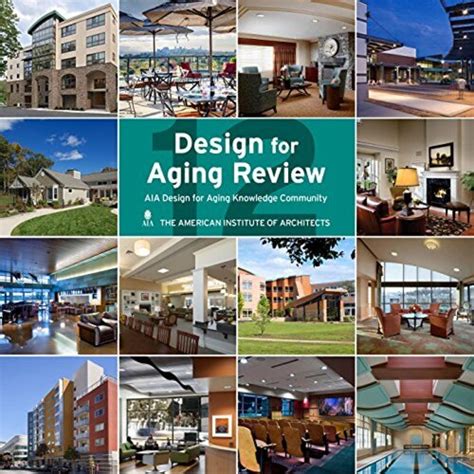 design for aging review 12 aia design for aging knowledge community Reader