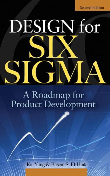 design for six sigma a roadmap for product development Doc