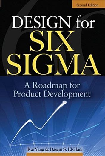 design for six sigma a roadmap for product development Doc