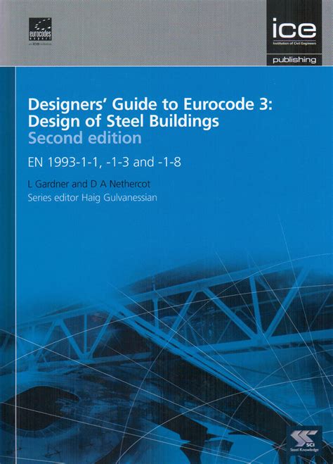 designers guide to en 1993 1 1 eurocode 3 design of steel structures Reader