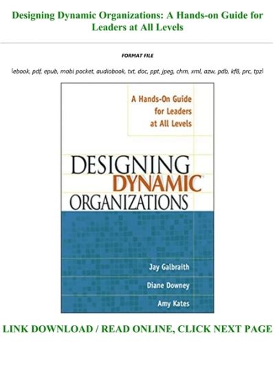 designing dynamic organizations a hands on guide for leaders at all levels Reader