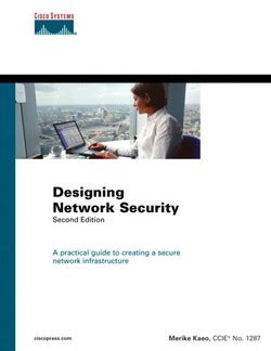 designing network security 2nd edition Reader