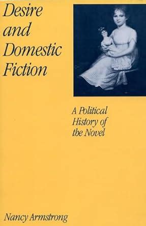 desire and domestic fiction a political history of the novel PDF