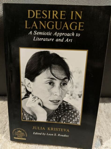 desire in language a semiotic approach to literature and art Kindle Editon