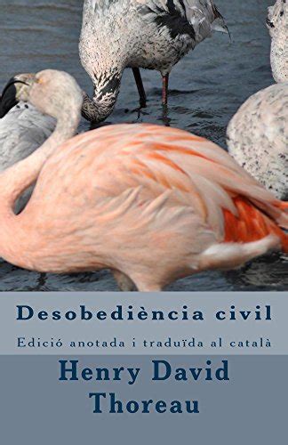 desobediència civil edicio anotada i traduïda al català Reader