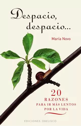 despacio despacio 20 razones para ir mas lento spanish edition Kindle Editon