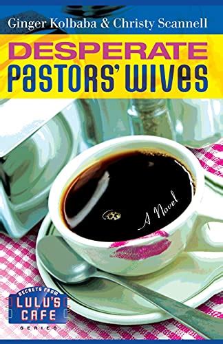 desperate pastors wives secrets from lulus cafe series 1 Doc