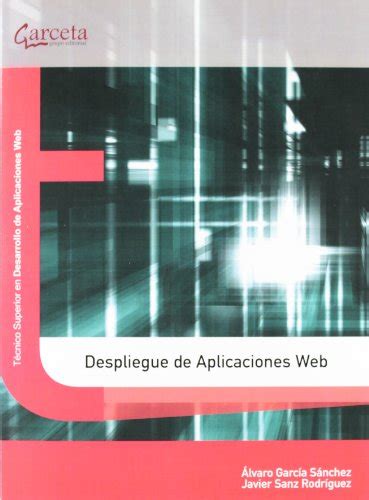 despliegue de aplicaciones web texto garceta Kindle Editon