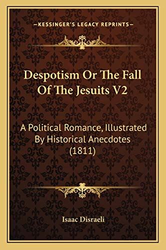 despotism fall jesuits political romance Doc