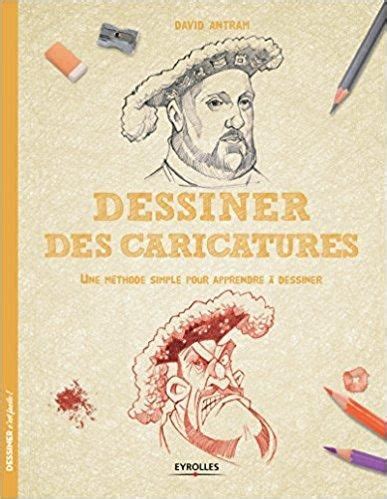 dessiner caricatures m thode apprendre dessiner Doc