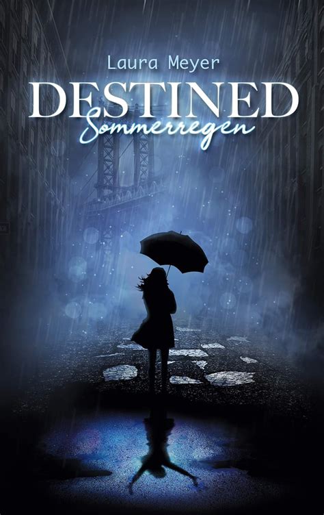 destined sommerregen laura meyer ebook Kindle Editon