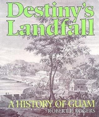 destinys landfall a history guam Ebook PDF