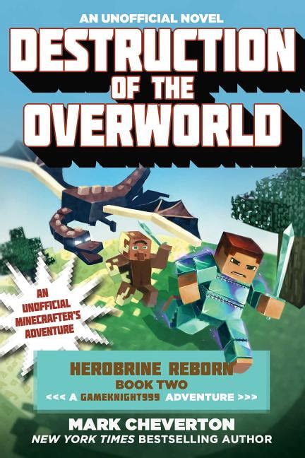 destruction of the overworld herobrine reborn book two a gameknight999 adventure an unofficial minecrafterâ€™ Kindle Editon