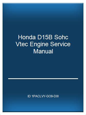 detailed manual of the d15b engine Reader