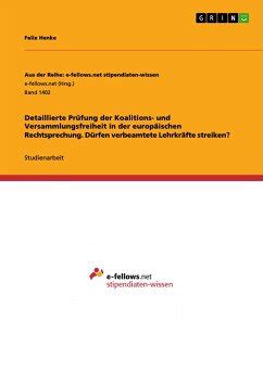 detaillierte koalitions versammlungsfreiheit europ ischen rechtsprechung PDF