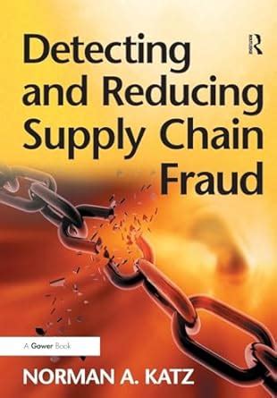 detecting and reducing supply chain fraud Reader