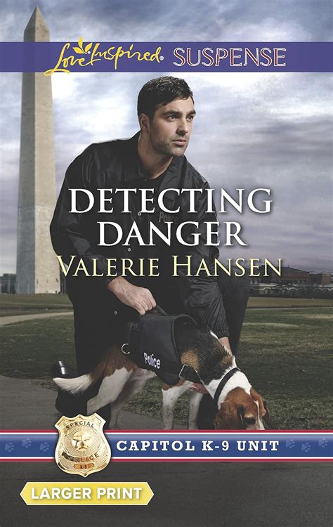 detecting danger capitol k 9 unit Reader