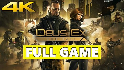 Deus Ex The Fall Walkthrough No Commentary