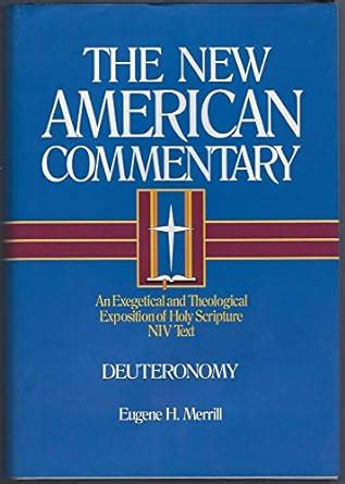 deuteronomy an exegetical and theological exposition of holy scripture the new american commentary Kindle Editon