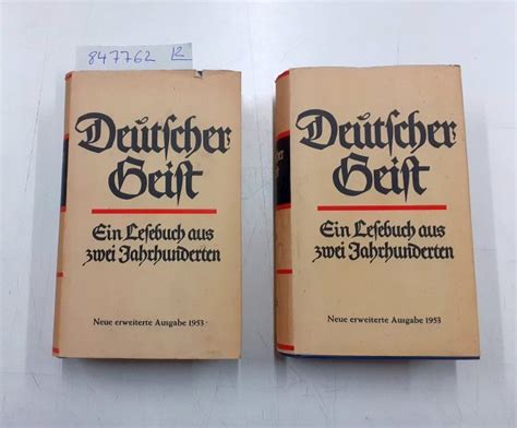 deutscher geist ein lesebuch aus zwei jahrhunderten 2 delen Kindle Editon