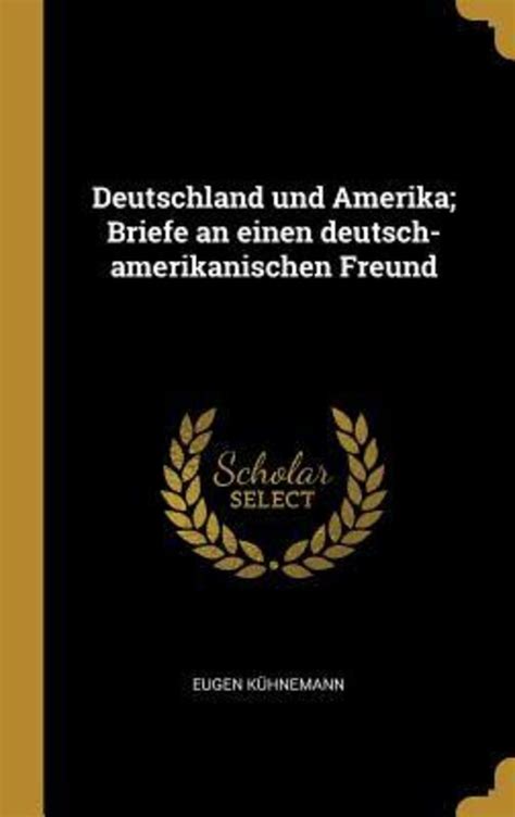 deutschland amerika briefe deutsch amerikanischen freund Epub