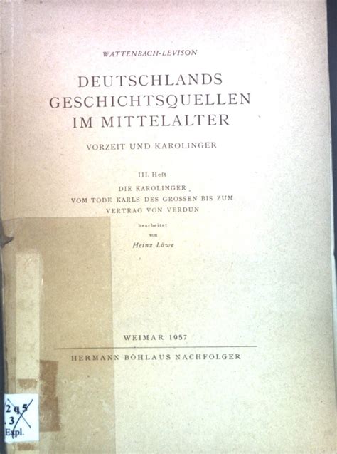 deutschlands geschichtsquellen im mittelalter vorzeit und karolinger heft i vi PDF