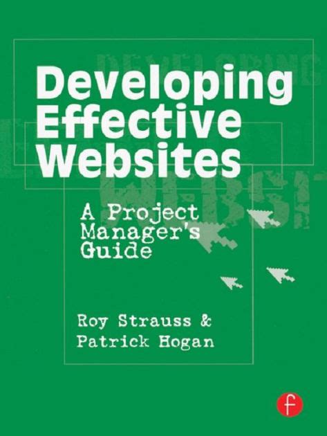 developing effective websites a project managers guide Reader