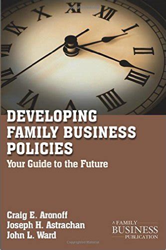 developing family business policies your guide to the future PDF