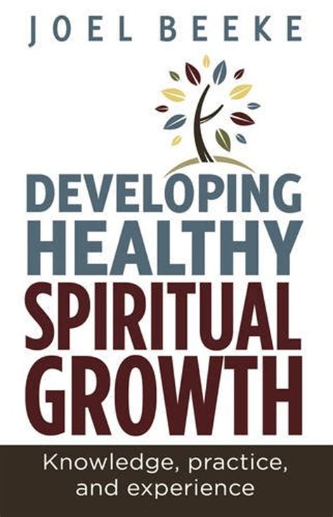 developing healthy spiritual growth knowledge practice and experience PDF