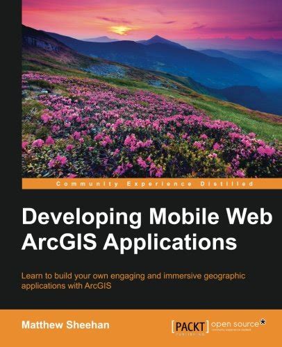 developing mobile web arcgis applications Doc