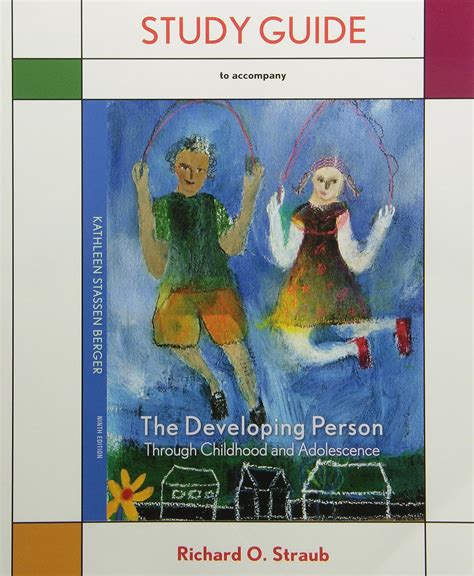 developing person through childhood and adolescence studyguide Doc
