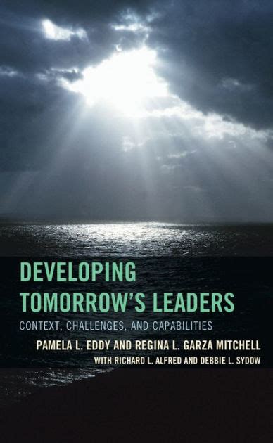 developing tomorrows leaders context challenges and capabilities PDF