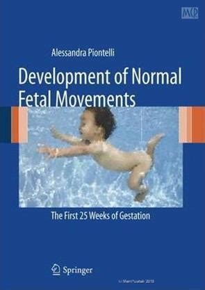 development of normal fetal movements the first 25 weeks of gestation Doc