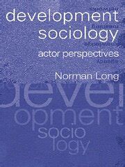 development sociology actor perspectives Reader