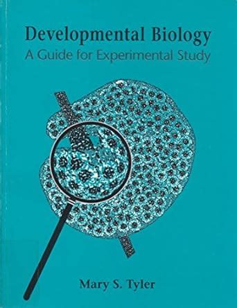 developmental biology a guide for experimental study third edition Kindle Editon