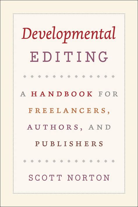 developmental editing a handbook for freelancers authors and publishers chicago guides to writing editing Epub