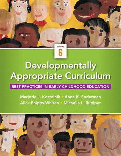 developmentally appropriate curriculum best practices in early childhood education 6th edition Epub