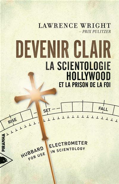 devenir clair scientologie hollywood prison Kindle Editon