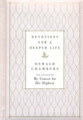 devotions for a deeper life a daily devotional Reader