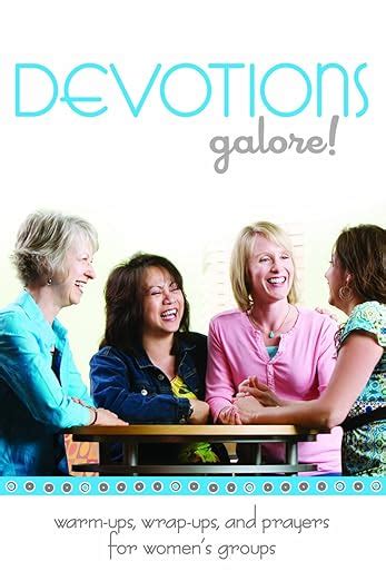 devotions galore warm ups wrap ups and prayers for womens groups Doc