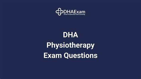 dha exam sample questions for physiotherapist Kindle Editon