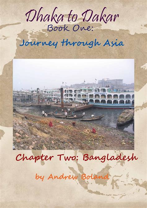 dhaka to dakar book one journey through asia Reader