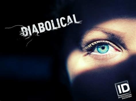 diabolical series id channel