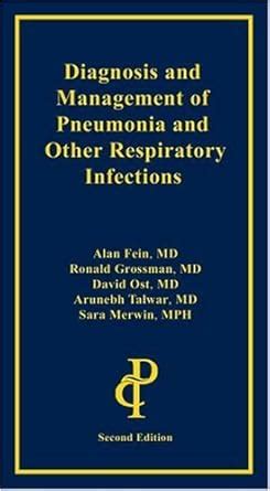 diagnosis and management of pneumonia and other respiratory infections Epub